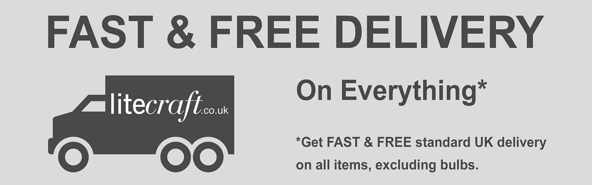 Fast and free delivery on everything* excludes bulbs. Bulbs subject to small delivery charge if purchased on their own and total under £16
